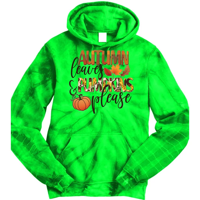 Cute Autumn Leaves And Pumpkins Please Tie Dye Hoodie