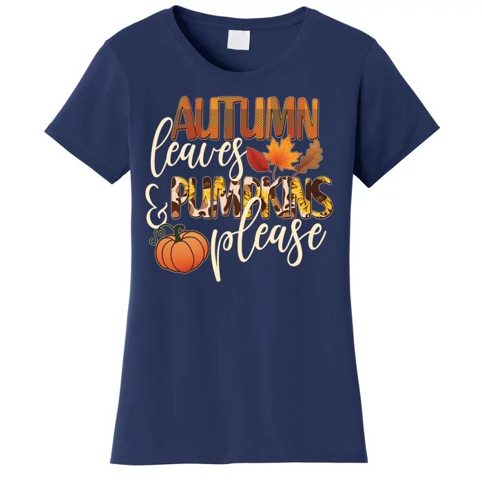 Cute Autumn Leaves And Pumpkins Please Women's T-Shirt