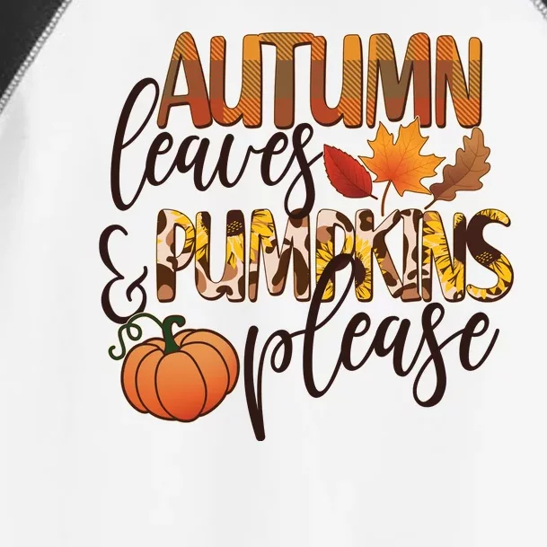 Cute Autumn Leaves And Pumpkins Please Toddler Fine Jersey T-Shirt