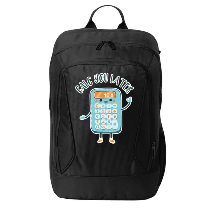 Calc You Later City Backpack