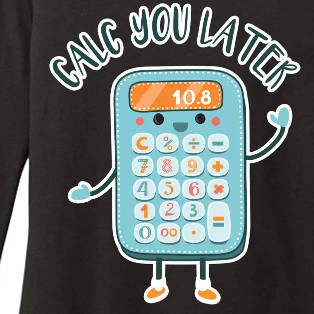 Calc You Later Womens CVC Long Sleeve Shirt