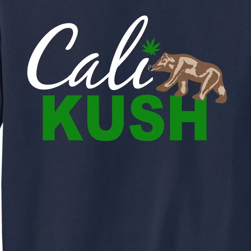 Cali Kush Weed California Republic Tall Sweatshirt