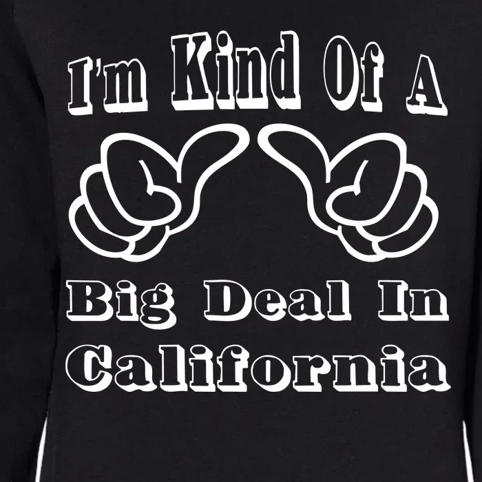 California Big Deal Womens California Wash Sweatshirt