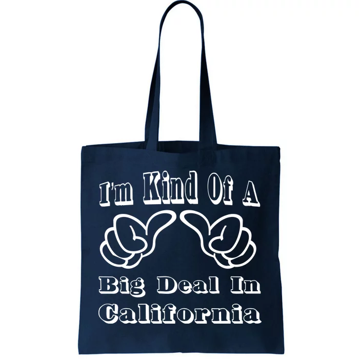 California Big Deal Tote Bag