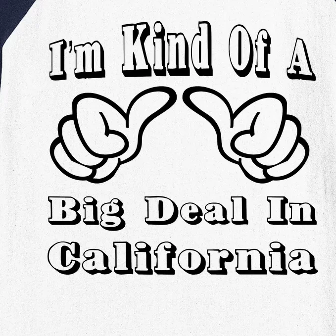 California Big Deal Baseball Sleeve Shirt