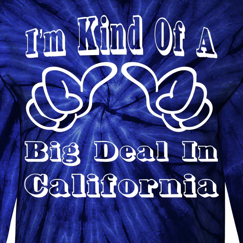 California Big Deal Tie-Dye Long Sleeve Shirt