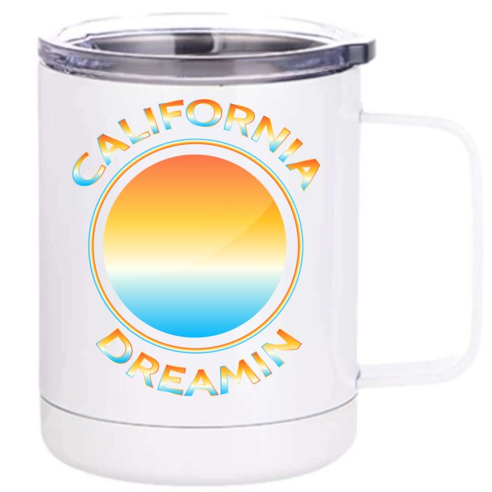 California Dreamin Front & Back 12oz Stainless Steel Tumbler Cup