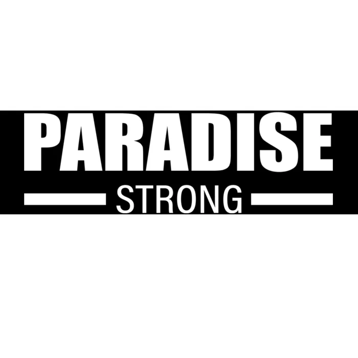 California Paradise Strong Bumper Sticker