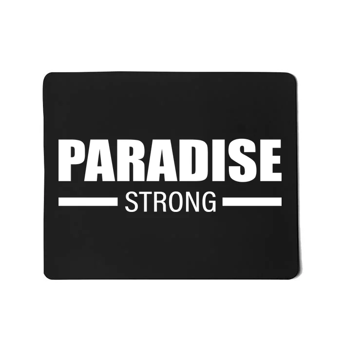 California Paradise Strong Mousepad