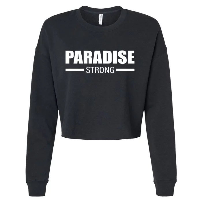 California Paradise Strong Cropped Pullover Crew