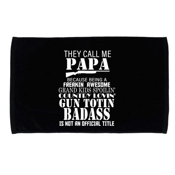 Call Me Badass Papa Spoiling Grandkids Microfiber Hand Towel