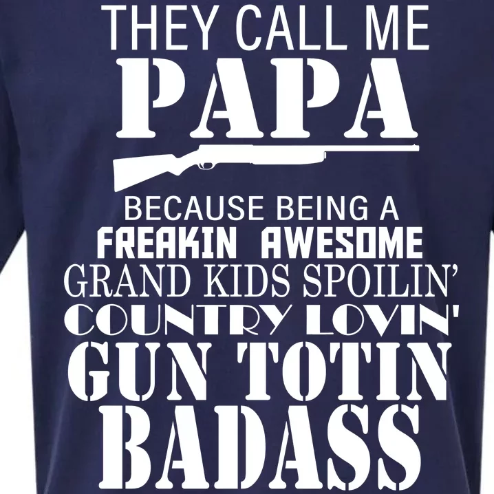 Call Me Badass Papa Spoiling Grandkids Sueded Cloud Jersey T-Shirt