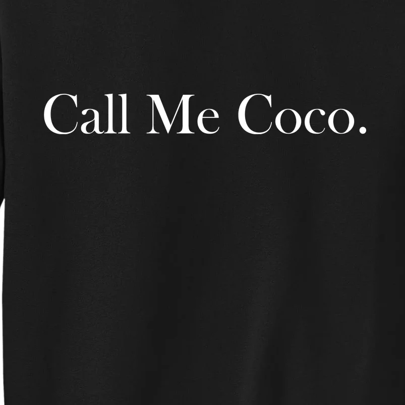 Call Me Coco Sweatshirt