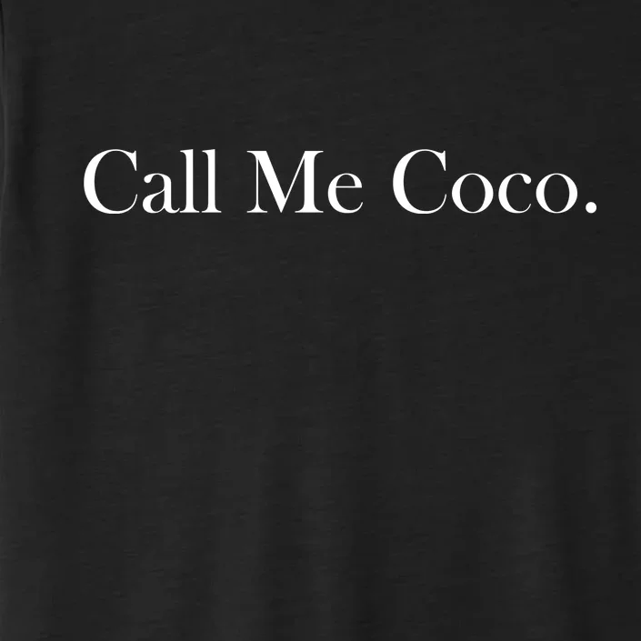 Call Me Coco ChromaSoft Performance T-Shirt