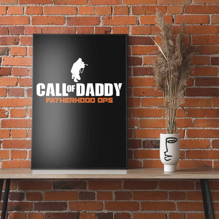 Call of Daddy Fatherhood OPS Gamer Dad Poster