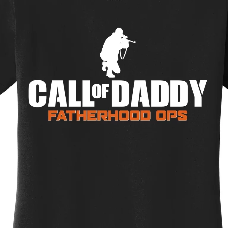 Call of Daddy Fatherhood OPS Gamer Dad Women's T-Shirt