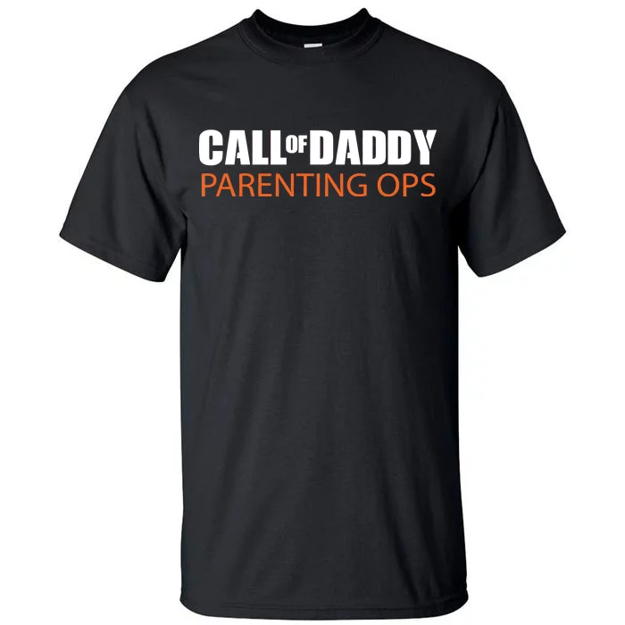 Call of Daddy Parenting Ops Tall T-Shirt