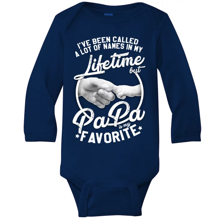 Called Many Names But PaPa Is My Favorite Baby Long Sleeve Bodysuit