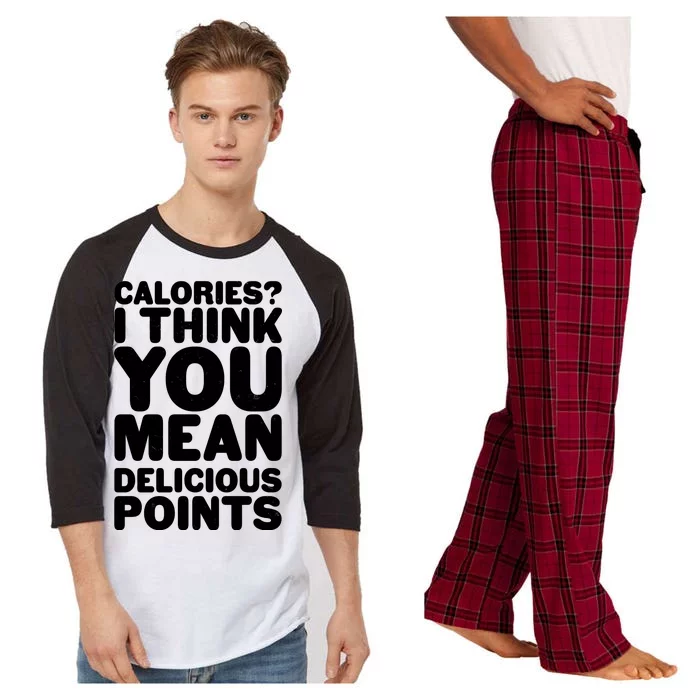 Calories? I Think You Mean Delicious Points Raglan Sleeve Pajama Set