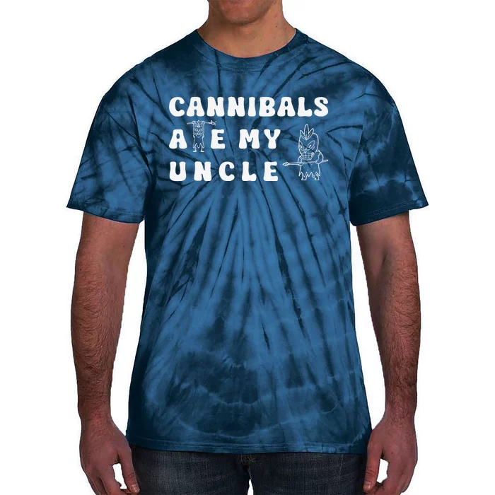 Cannibals Ate My Uncle Tie-Dye T-Shirt