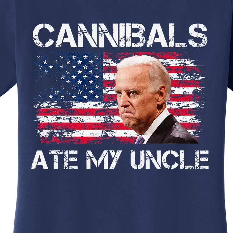 Cannibals Ate My Uncle Us Flag Biden Vinatge Women's T-Shirt