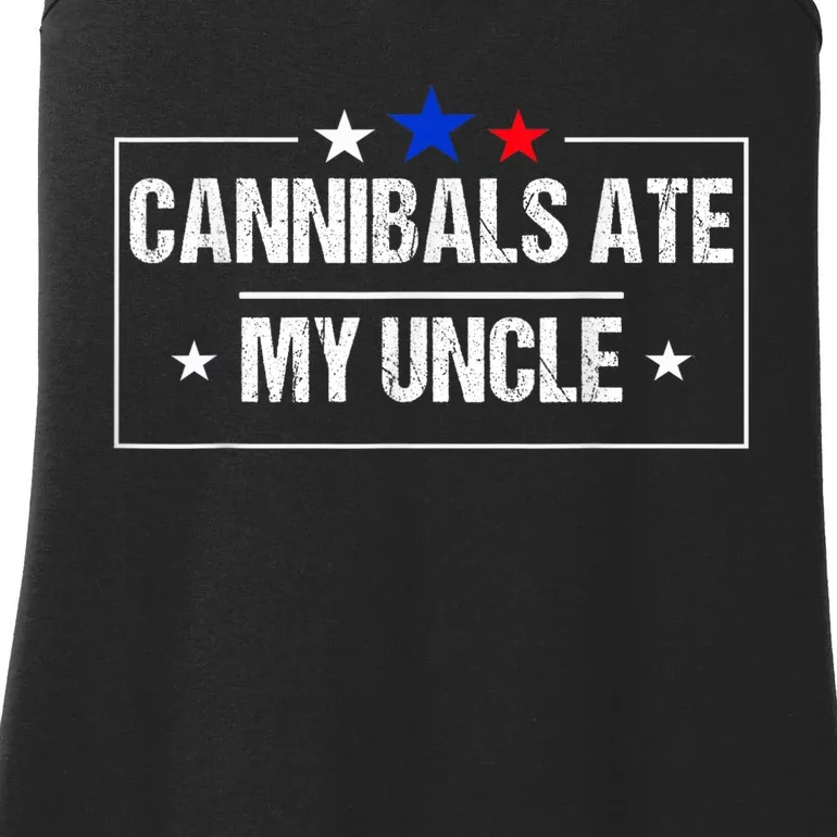 Cannibals Ate My Uncle Joe Biden Saying Funny Trump 2024 Ladies Essential Tank