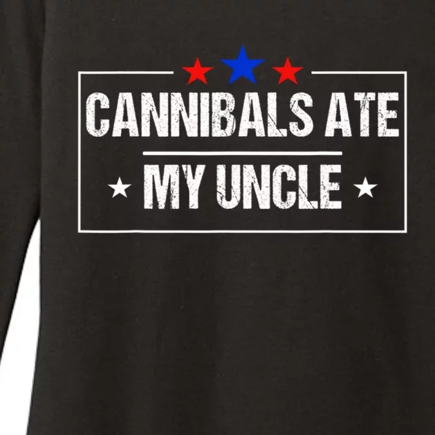 Cannibals Ate My Uncle Biden Funny Womens CVC Long Sleeve Shirt