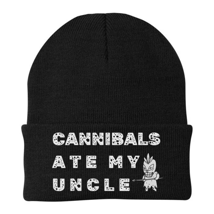 Cannibals Ate My Uncle Biden Trump Saying Funny Knit Cap Winter Beanie