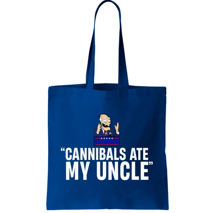 Cannibals Ate My Uncle Biden Trump Tote Bag