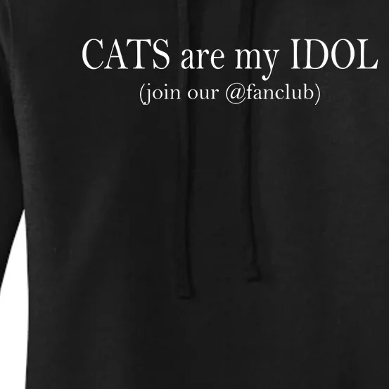 Cats Are My Idol Women's Pullover Hoodie