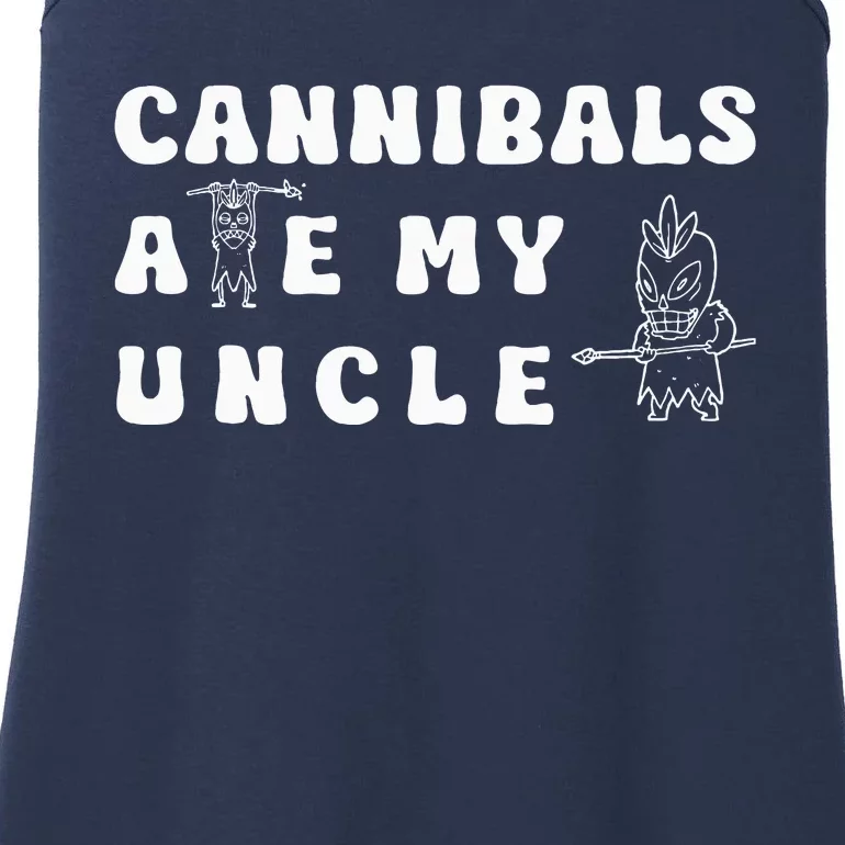 Cannibals Ate My Uncle .Png Ladies Essential Tank