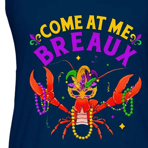 Come At Me Breaux Crawfish Beads Funny Mardi Gras Carnival Ladies Essential Flowy Tank