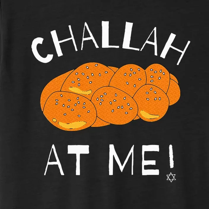 Challah at Me Rosh Hashanah Jewish Hanukkah ChromaSoft Performance T-Shirt