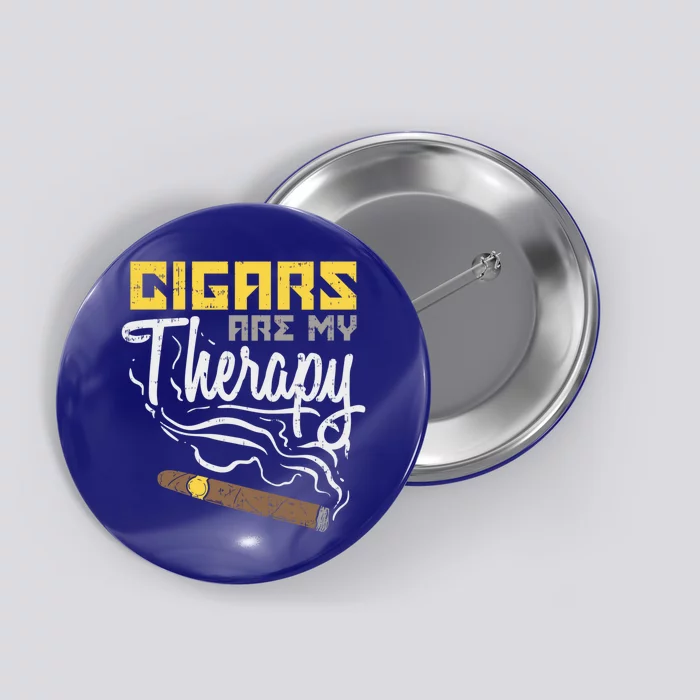 Cigars Are My Therapy Gift Button