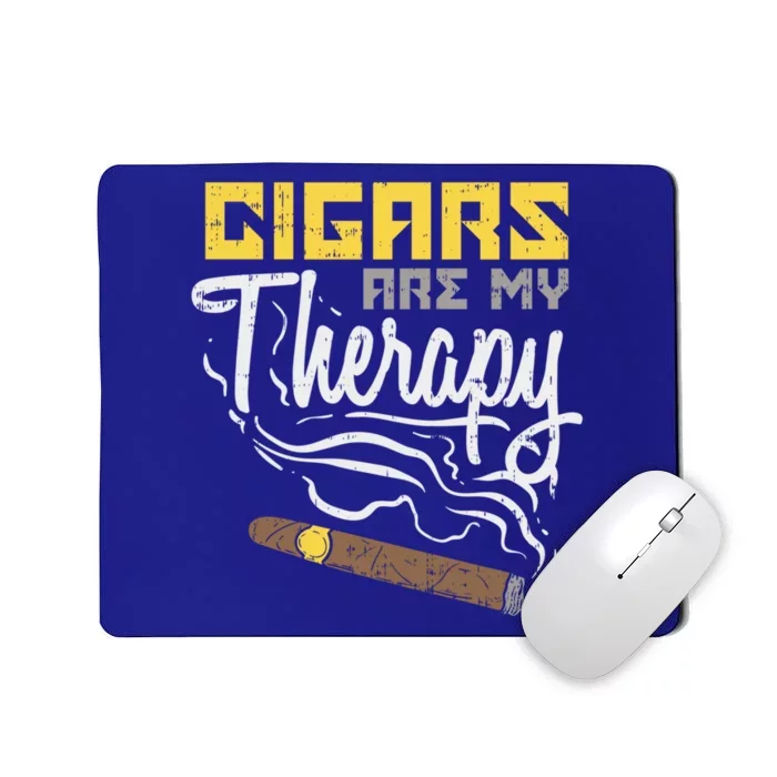 Cigars Are My Therapy Gift Mousepad