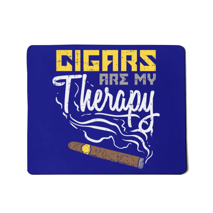 Cigars Are My Therapy Gift Mousepad