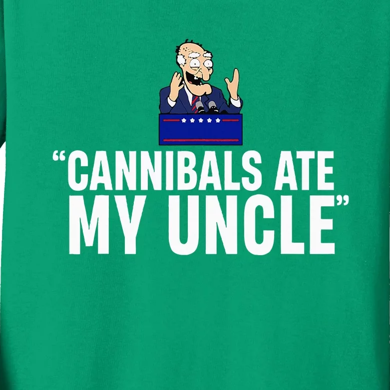 Cannibals Ate My Uncle Biden Trump Saying Kids Long Sleeve Shirt