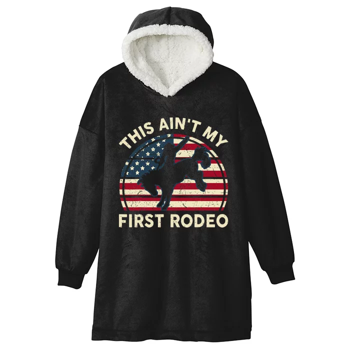 Cowboy Aint My First Rodeo Funny Western Horse Riding Hooded Wearable Blanket