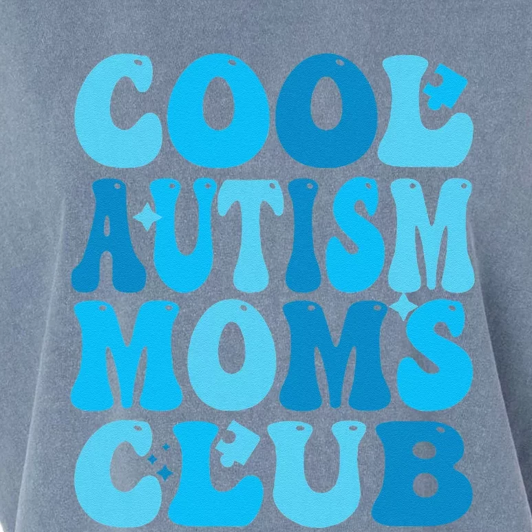 Cool Autism Moms Club Autism Awareness Mama Mom Mothers Day Garment-Dyed Women's Muscle Tee