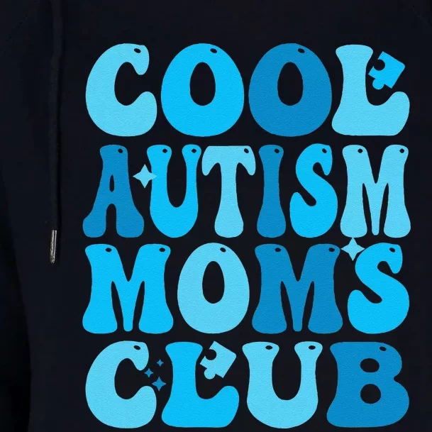 Cool Autism Moms Club Autism Awareness Mama Mom Mothers Day Womens Funnel Neck Pullover Hood