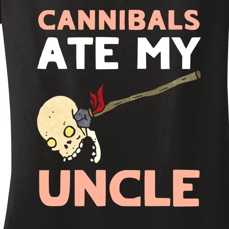 Cannibals Ate My Uncle Joe Biden Trump Saying Funny Women's V-Neck T-Shirt