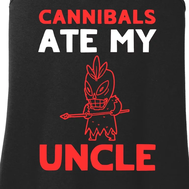 Cannibals Ate My Uncle Joe Biden Trump Saying Funny Ladies Essential Tank