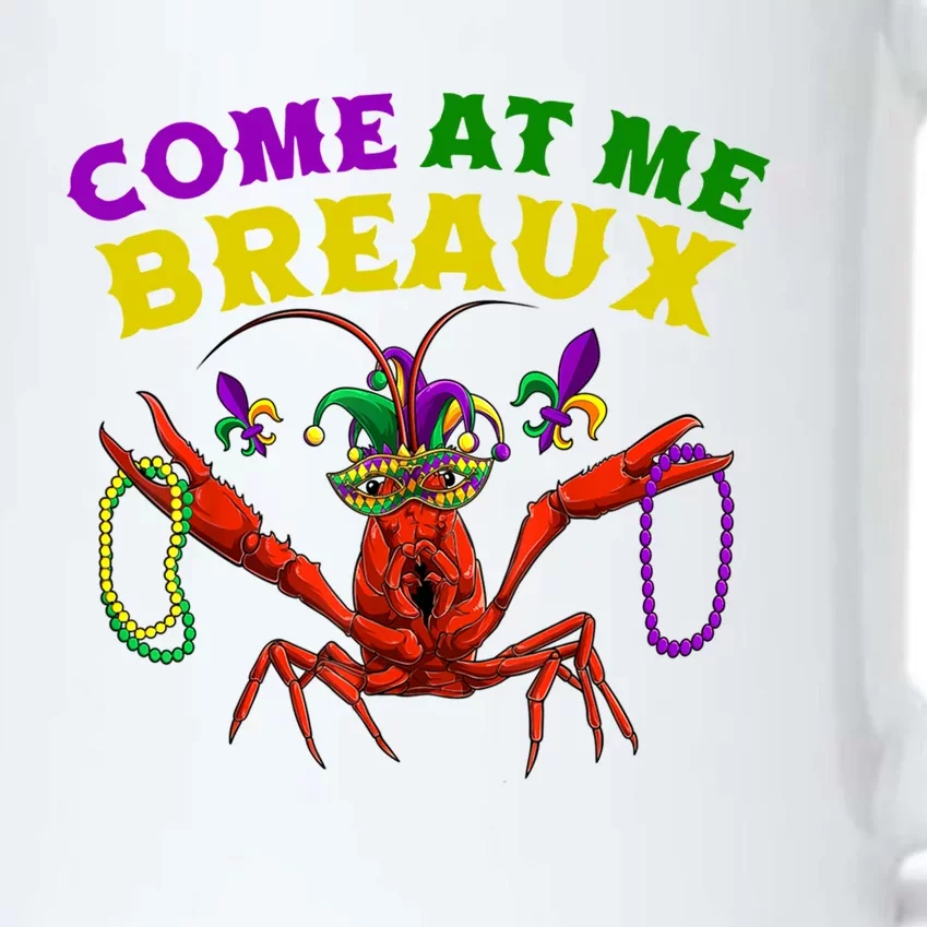 Come At Me Breaux Crawfish Beads Funny Mardi Gras Carnival Gift Black Color Changing Mug