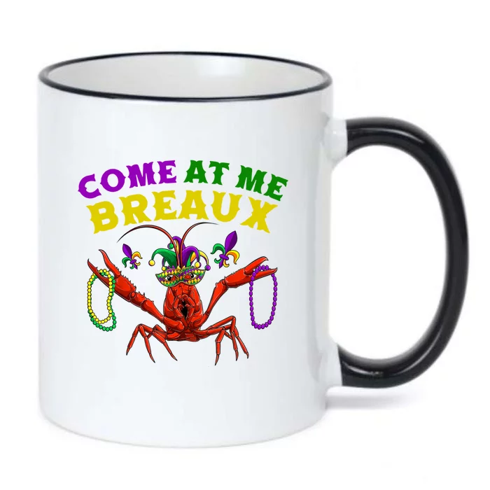 Come At Me Breaux Crawfish Beads Funny Mardi Gras Carnival Gift Black Color Changing Mug