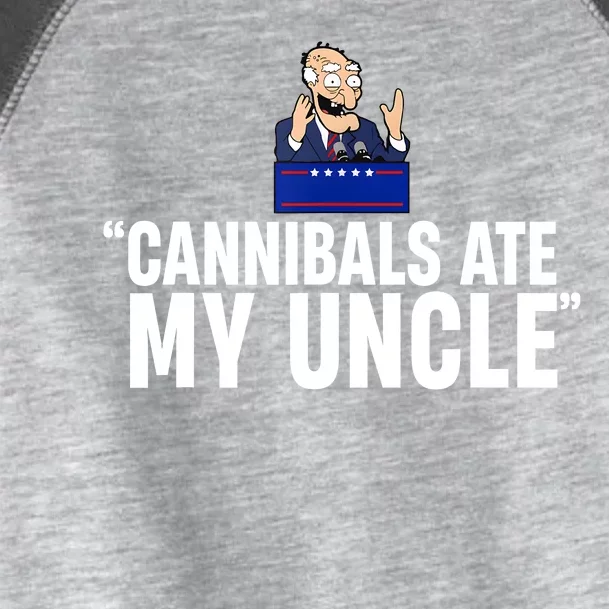 Cannibals Ate My Uncle Biden Trump Saying Funny Toddler Fine Jersey T-Shirt