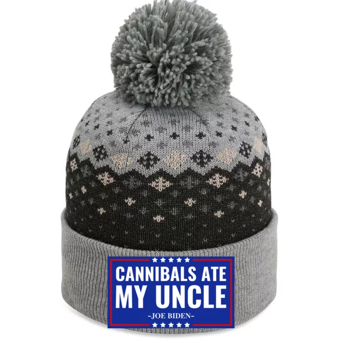 Cannibals Ate My Uncle Joe Biden Political Satire Trump 2024 The Baniff Cuffed Pom Beanie