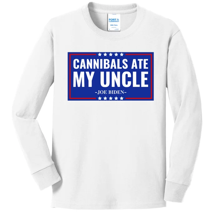 Cannibals Ate My Uncle Joe Biden Political Satire Trump 2024 Kids Long Sleeve Shirt