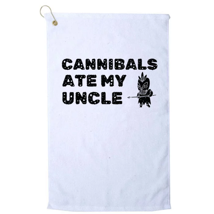 Cannibals Ate My Uncle Joe Biden Saying Funny Trump 2024 Platinum Collection Golf Towel