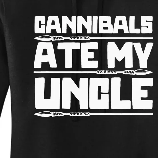 Cannibals Ate My Uncle Joe Biden Political Satire Trump 2024 Women's Pullover Hoodie