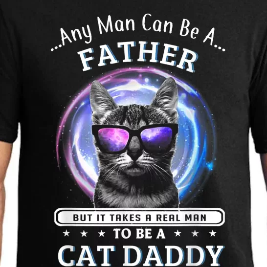 Cat Any Man Can Be A Father But It Ake Someone Special Pajama Set